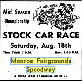 Monroe Fairgrounds Speedway - Aug 17 1951 Ad (newer photo)